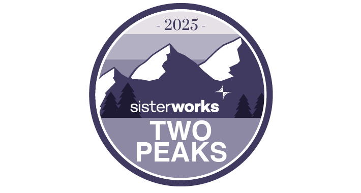 Sisterworks Two Peaks 2025