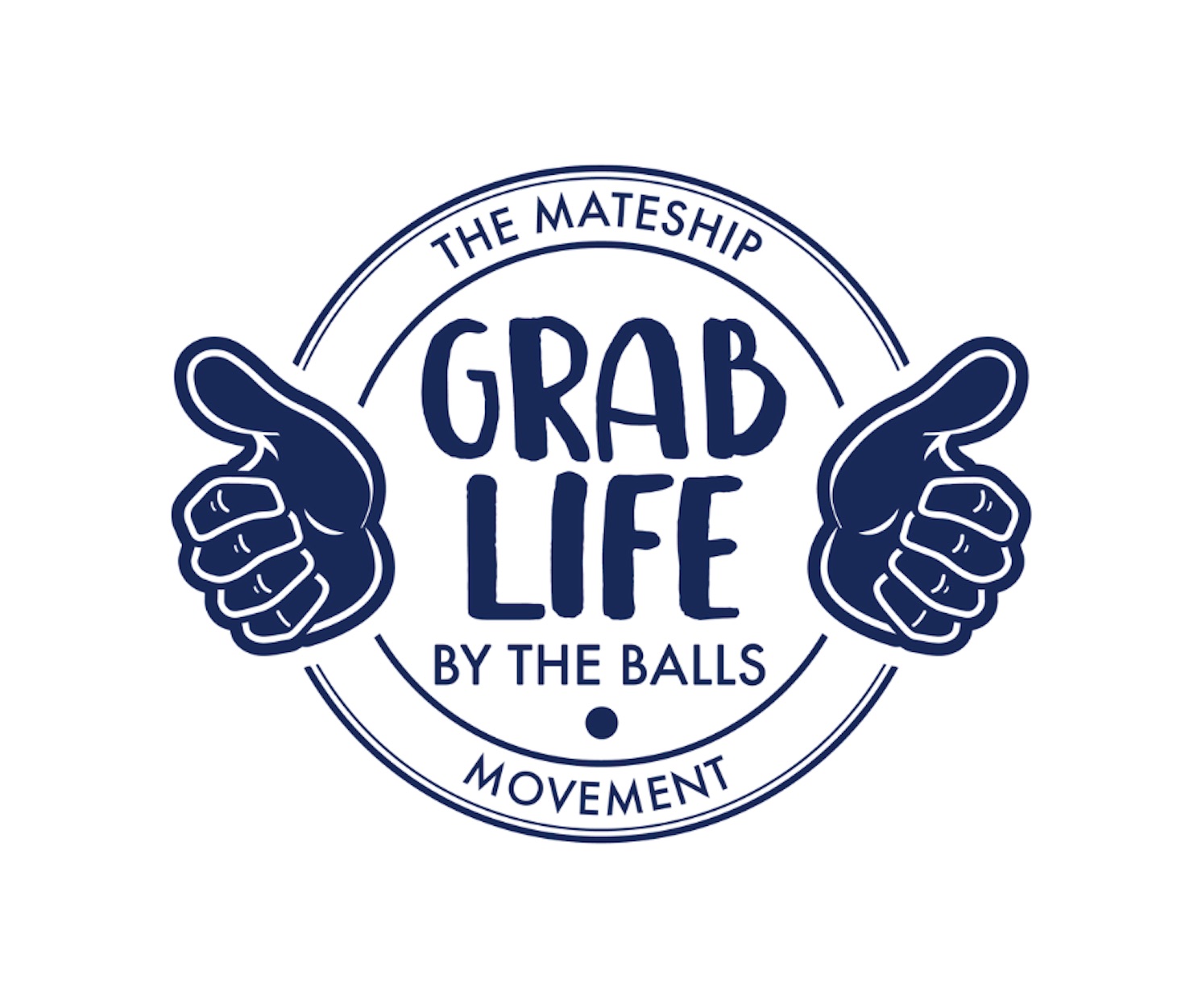 grab life by the balls JPG